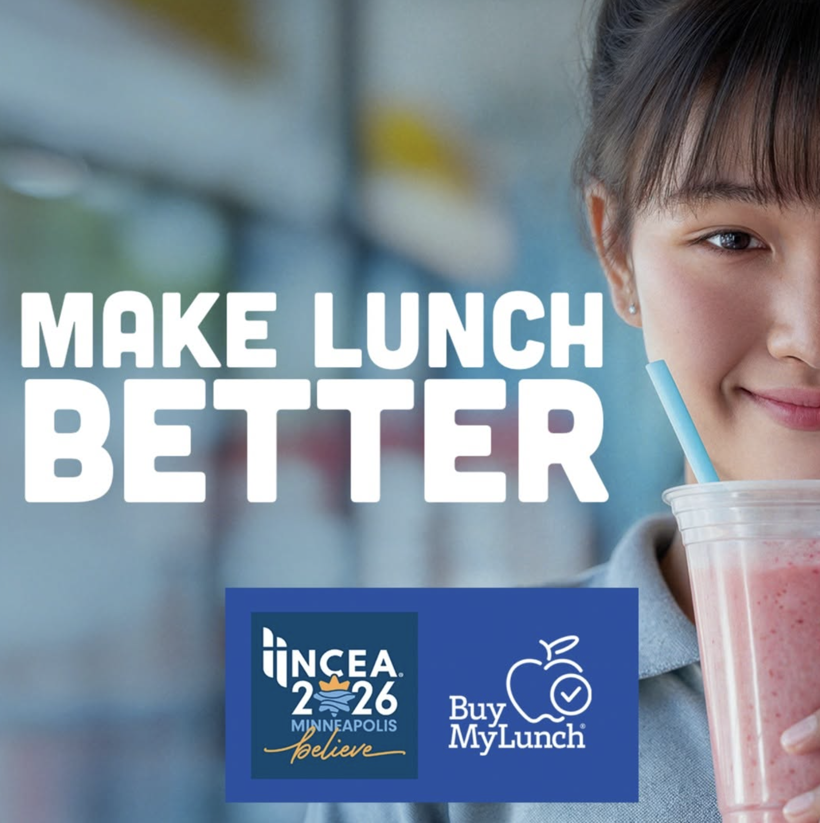 Buy My Lunch NCAIS 2026 conference graphic reading Make Lunch Better