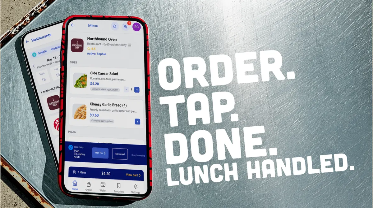 Buy My Lunch app ordering flow with the words Order. Tap. Done. Lunch handled.
